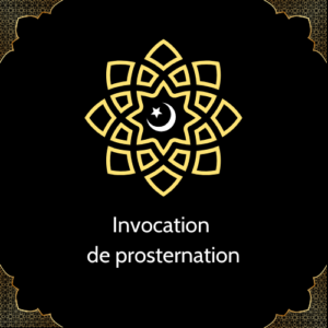 Invocation de prosternation