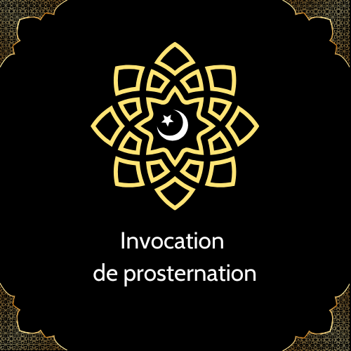 Invocation de prosternation